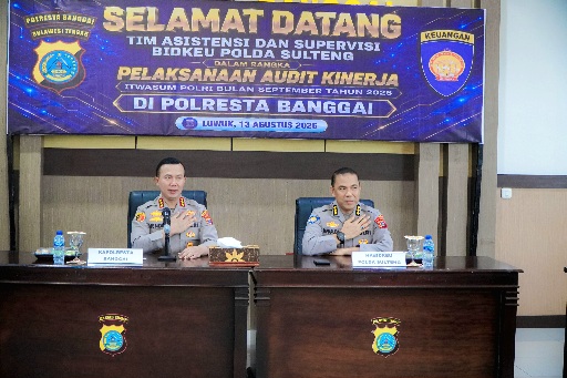 Kapolresta Banggai Sambut Tim Asistensi Keuangan Bidkeu Polda Sulteng